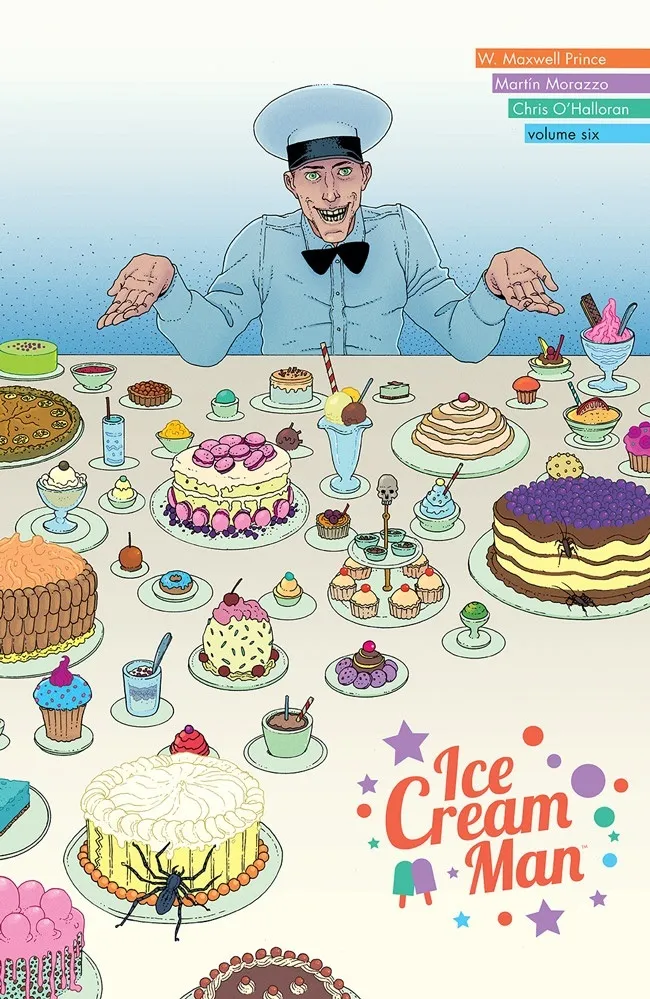 Ice Cream Man Vol 6: Just Desserts